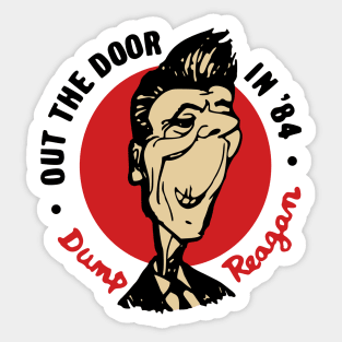 Vintage Political Out The Door In '84 Dump Reagan Anti-Reagan 80s History Political Buttons Vintage Button Democratic Party Sticker